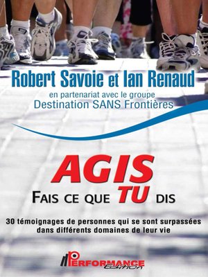 cover image of Agis, fais ce que tu dis